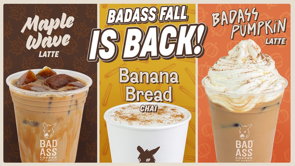 Bad Ass Coffee of Hawaii fall menu features Maple Wave Latte, Banana Bread Chai and Badass Pumpkin Latte